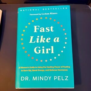 Book: Fast Like A Girl by Dr. Mindy Pelz